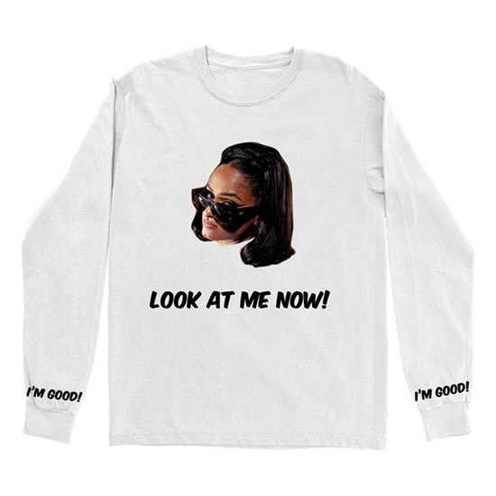 Look At Me Now Long Sleeve White