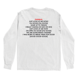 Look At Me Now Long Sleeve White